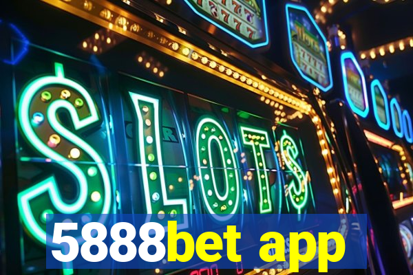 5888bet app